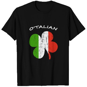 Discover O'talian Funny Italian Irish, St Patricks Day T Shirts