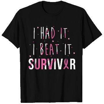 Discover Breast Cancer Survivor I Had It I Beat It T Shirts