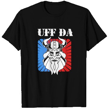 Discover Vikings Uff Da Viking Warrior T Shirts