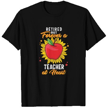 Discover Retired Teacher T Shirts, Retired But Forever A