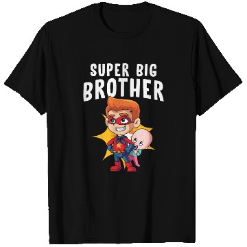 Discover Super Big Brother and Little Brother T Shirts