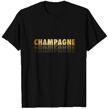 Discover Champagne T Shirts