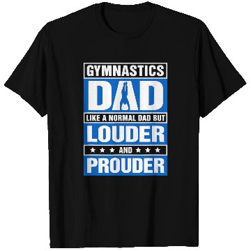 Discover Mens Gymnastics Dad Louder And Prouder Sport Daddy T Shirts