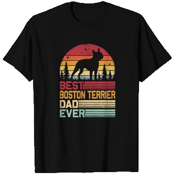 Discover Retro Vintage Best Boston Terrier Dad Ever T Shirts