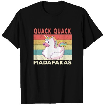 Discover Funny Duck Sayings Ducks Quack Quack Madafakas T Shirts