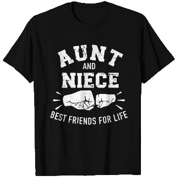 Discover Aunt and niece friends for life T Shirts