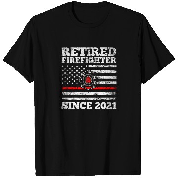 Discover Retired Firefighter Since 2021 T Shirts