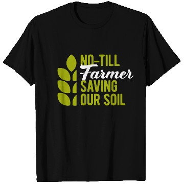 Discover no-till farming T Shirts