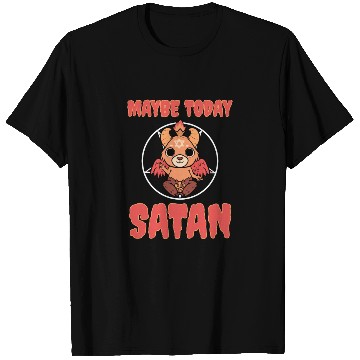 Discover Baphomet Maybe Today Satan T Shirts