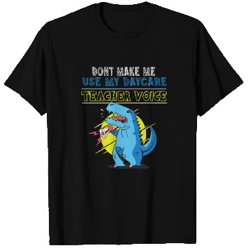 Discover Daycare Teacher T Shirts