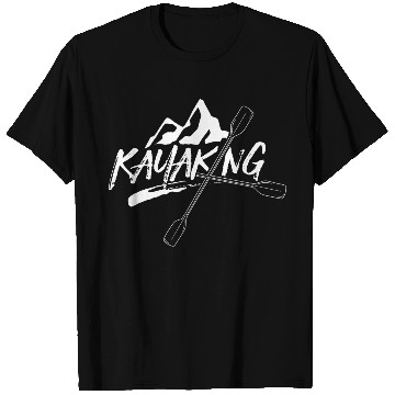 Discover Kayaking Kayakist Kayak Paddle Kayaker T Shirts