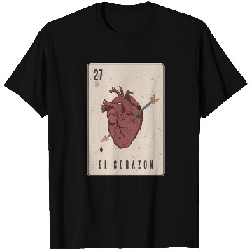 Discover El Corazon Mexican Loteria T Shirts