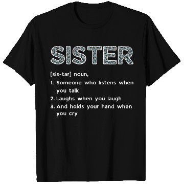 Discover Sister Definition T Shirts