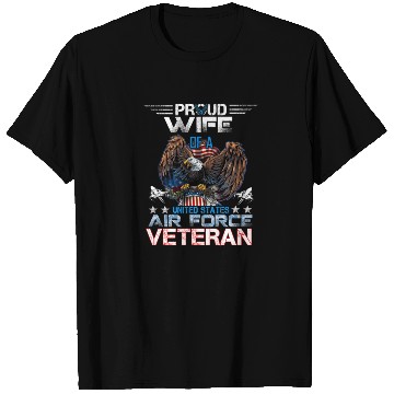 Discover Veteran-Proud Wife Of Us Air Force Veteran Patriot T Shirts