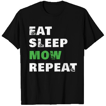 Discover Eat Sleep Mow Repeat Funny Lawn Mowing Gardener Mo T Shirts
