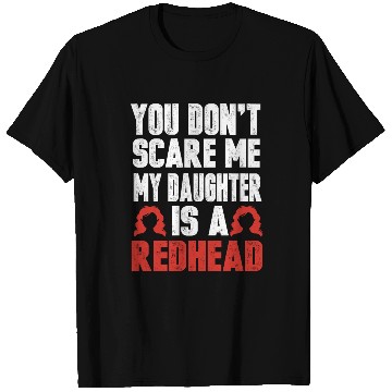 Discover My Daughter Is A Redhead Ginger Red Hair T Shirts