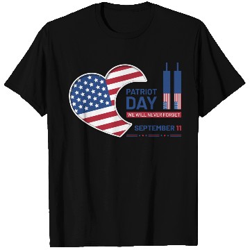 Discover Patriot Day 9 11 USA T Shirts