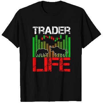 Discover Trader Life Stock Forex Trader T Shirts