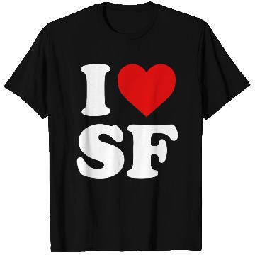 Discover I Love Sf San Francisco Heart T Shirts