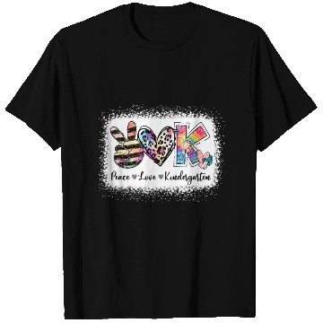 Discover Teacher Peace Love Kindergarten Team Bleached T Shirts