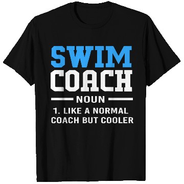 Discover Funny Swimming Instructor Swim Coach T Shirts