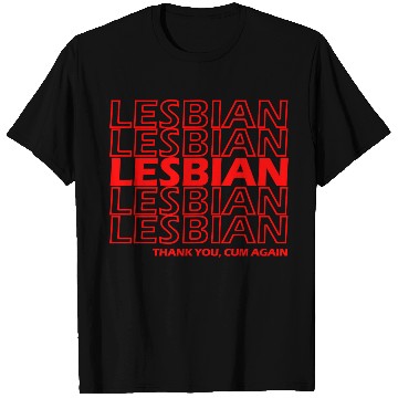 Discover Lesbian Thank You T Shirts