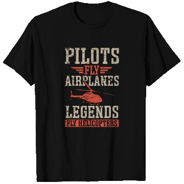 Discover Aviator Pilots Fly Airplanes Legends Helicopters T Shirts