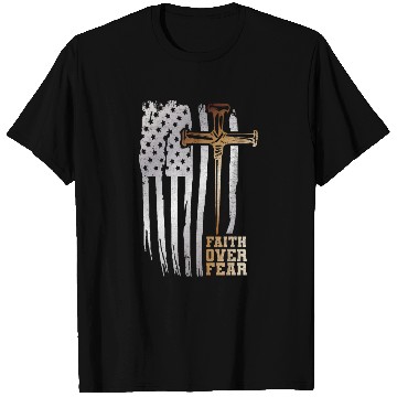 Discover Faith Over Fear Christian American Flag T Shirts
