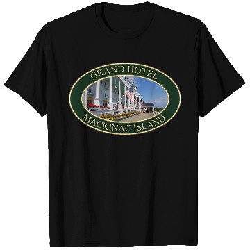 Discover Grand Hotel on Mackinac Island, Michigan T Shirts