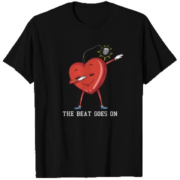 Discover The Beat Goes On Dabbing Heart With Pacemaker Reci T Shirts