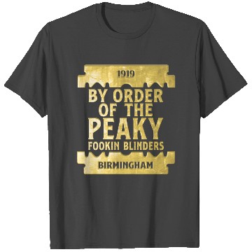 Discover Peaky Fookin Blinders Birmingham T Shirts