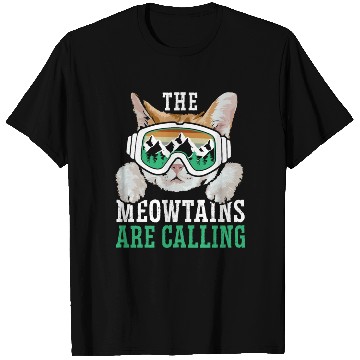 Discover The Meowtains Are Calling Snowboard Snowboarding T Shirts