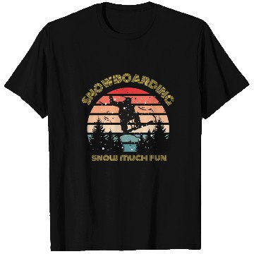 Discover Snowboarding Snow Much Fun T Shirts