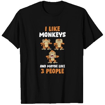 Discover I Like Monkeys And 3 People Funny Monkey Gift T Shirts