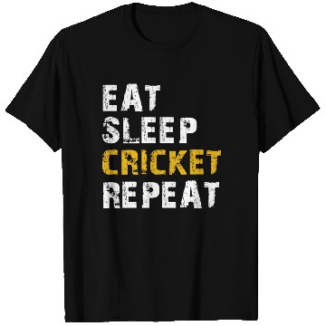 Discover eat sleep cricket T Shirts