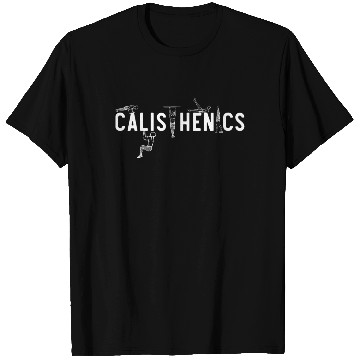 Discover Calisthenics Bodyweight Muscle Body Training T Shirts