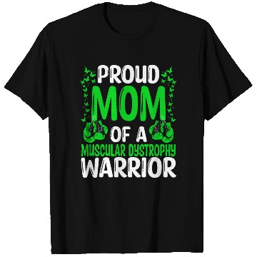 Discover Muscular Dystrophy Ribbon Mom of a Warrior T Shirts