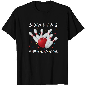 Discover Bowling Friends Playing Bowling Together Uniform T Shirts