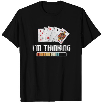 Discover Poker Cards Vintage I'M Thinking T Shirts