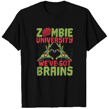 Discover Zombie University We've Got Brains Trick Or Treat T Shirts