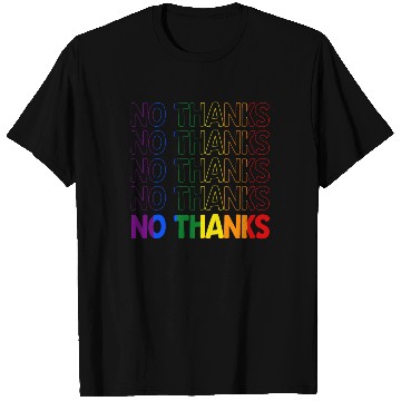 Discover Gay Pride Rainbow No Thanks Retro T Shirts