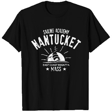 Discover Nantucket sailing academy T Shirts