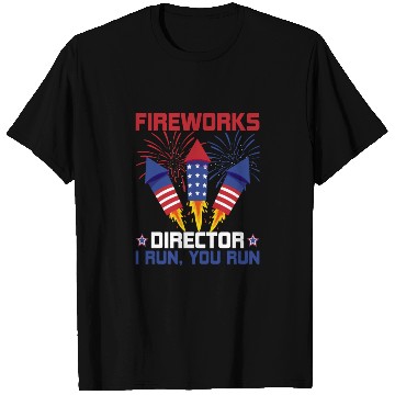 Discover Fireworks Director T Shirts