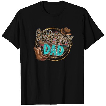 Discover Cowboy Dad T Shirts