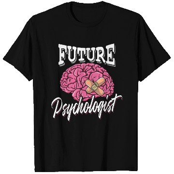 Discover Future psychologist - therapy psychology brain T Shirts