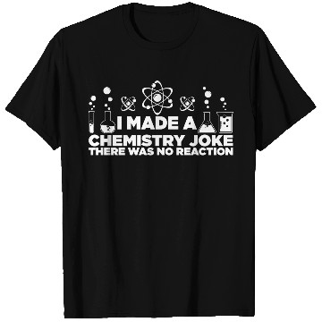 Discover Funny Chemistry Science Teacher Chemist Men Women T Shirts