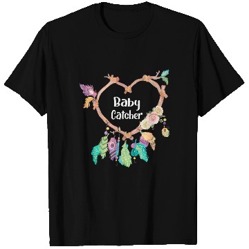 Discover Baby Catcher Midwife Dreamcatcher Doula T Shirts