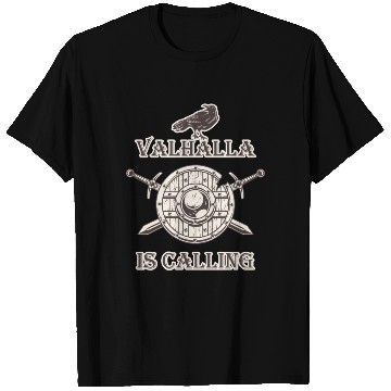 Discover Viking - Valhalla Is Calling T Shirts