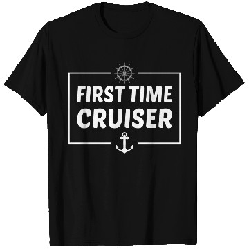 Discover First Time Cruiser Sailor Sail-Boat Gift Idea T Shirts