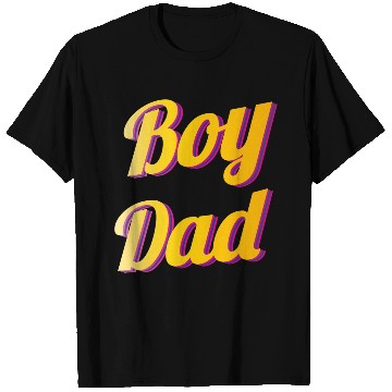 Discover Boy Dad Best Dad Ever T Shirts